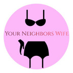 Your Neighbors Wife